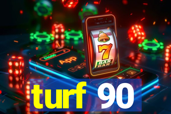 turf 90